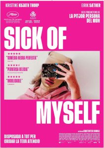 Sick of Myself