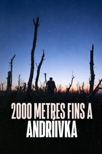 2.000 metres fins a Andriivka